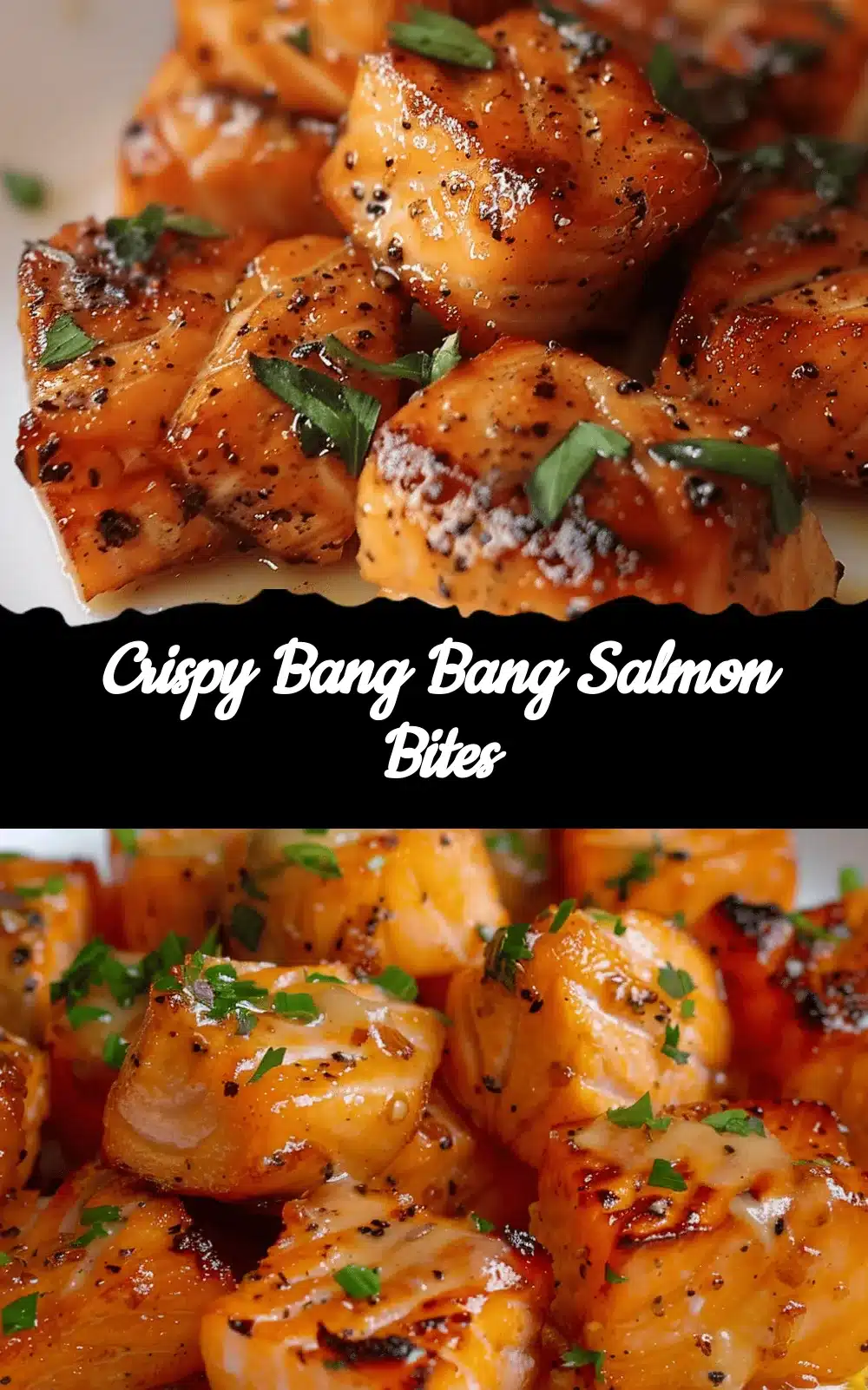 Bang Bang salmon bites recipe