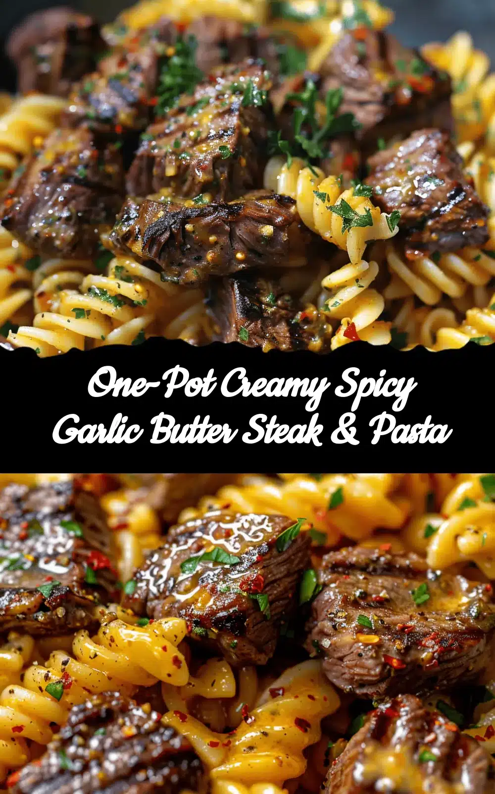 creamy garlic butter steak pasta recipe