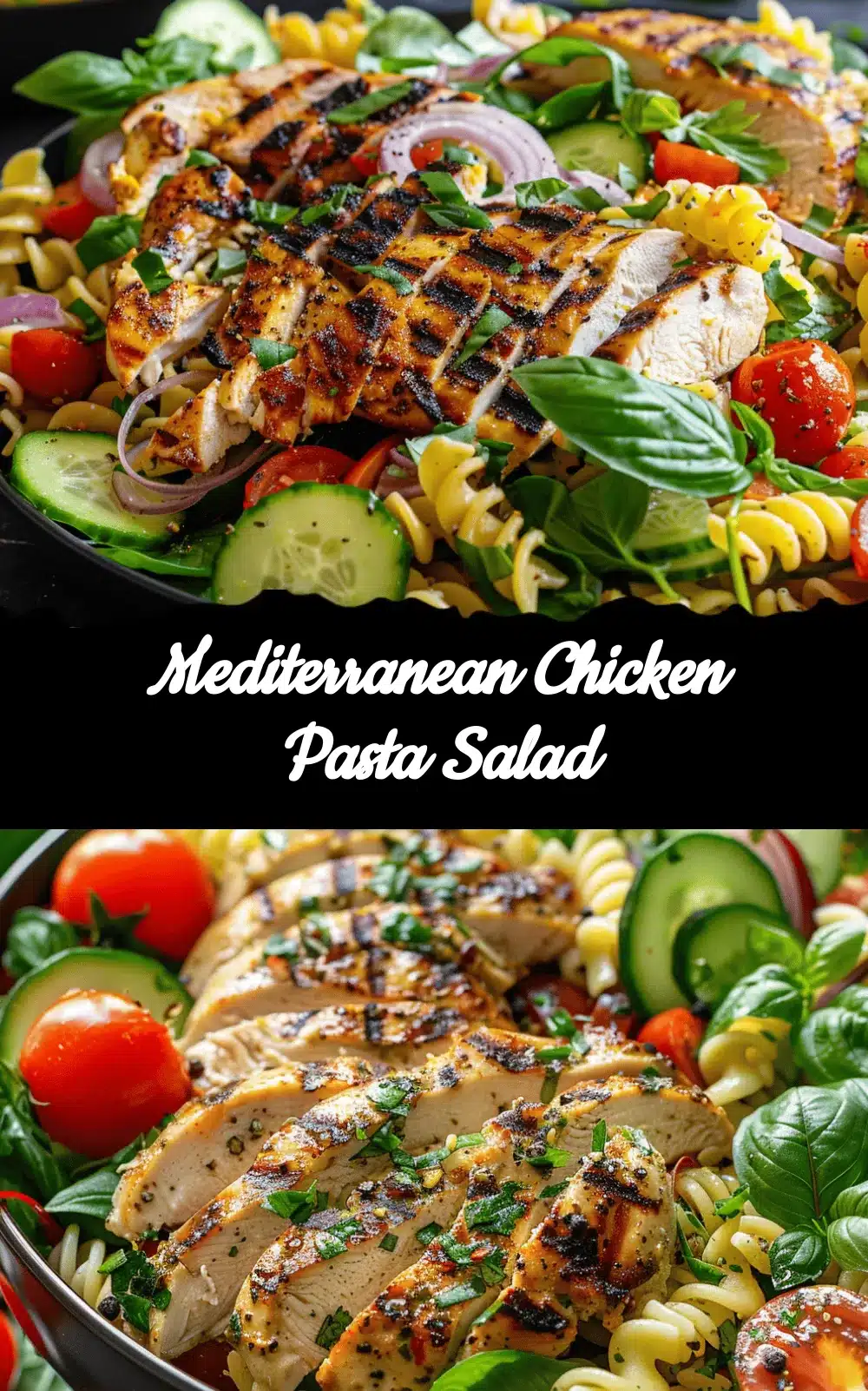 Mediterranean chicken pasta salad recipe